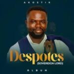 Akostik Set to Release New Album: “Despotes (Sovereign Lord)” on August 27